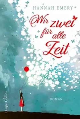 Emery |  Wir zwei für alle Zeit | eBook | Sack Fachmedien