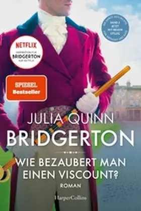 Quinn |  Bridgerton - Wie bezaubert man einen Viscount? | eBook | Sack Fachmedien