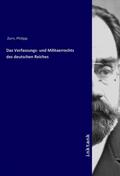 Zorn |  Das Verfassungs- und Militaerrechts des deutschen Reiches | Buch |  Sack Fachmedien