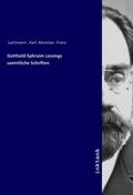 Lachmann |  Gotthold Ephraim Lessings saemtliche Schriften | Buch |  Sack Fachmedien