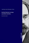Lachmann |  Gotthold Ephraim Lessings saemtliche Schriften | Buch |  Sack Fachmedien