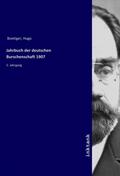 Boettger |  Jahrbuch der deutschen Burschenschaft 1907 | Buch |  Sack Fachmedien