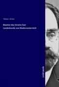 Meyer |  Blaetter des Vereins fuer Landeskunde von Niederoesterreich | Buch |  Sack Fachmedien