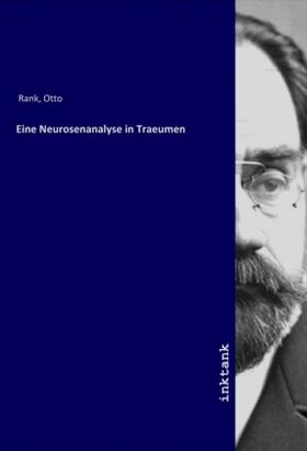 Rank |  Eine Neurosenanalyse in Traeumen | Buch |  Sack Fachmedien