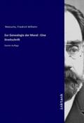 Nietzsche |  Zur Genealogie der Moral : Eine Streitschrift | Buch |  Sack Fachmedien