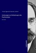 Freud |  Vorlesungen zur Einfuehrung in die Psychoanalyse | Buch |  Sack Fachmedien