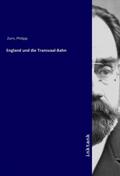 Zorn |  England und die Transvaal-Bahn | Buch |  Sack Fachmedien