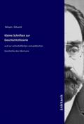 Meyer |  Kleine Schriften zur Geschichtstheorie | Buch |  Sack Fachmedien