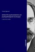 Freud |  Jahrbuch für psychoanalytische und psychopathologische Forschungen | Buch |  Sack Fachmedien