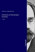 Buchner |  Commentar zur Pharmacopoea Germanica | Buch |  Sack Fachmedien