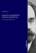 Sudhoff |  Graphische and typographische Erstlinge der Syphilisliteratur | Buch |  Sack Fachmedien