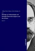 Uhlig |  Beiträge zur Paläontologie und Geologie Österreich-Ungarns und des Orients | Buch |  Sack Fachmedien