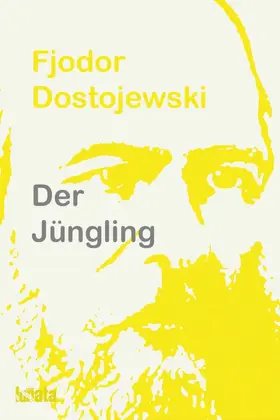 Dostojewski |  Der Jüngling | eBook | Sack Fachmedien
