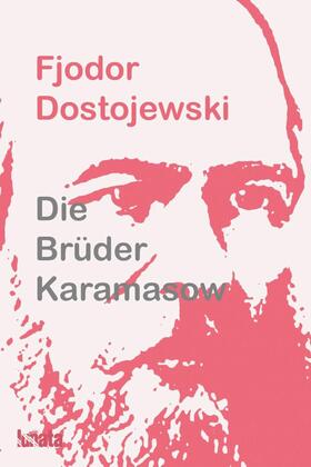 Dostojewski |  Die Brüder Karamasow | eBook | Sack Fachmedien