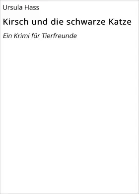 Hass |  Kirsch und die schwarze Katze | eBook | Sack Fachmedien