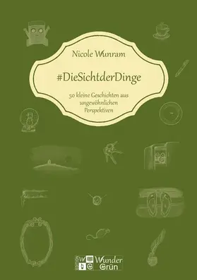 Wunram |  #DieSichtderDinge | eBook | Sack Fachmedien