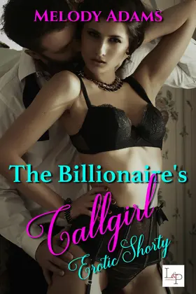 Adams |  The Billionaire's Callgirl | eBook | Sack Fachmedien