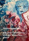 Lauschke |  Vor dem Coronavirus sind die Menschen gleich | eBook | Sack Fachmedien