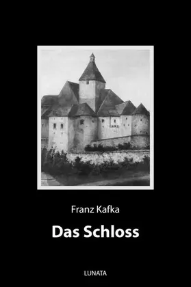 Kafka |  Das Schloss | eBook | Sack Fachmedien