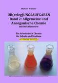 Wächter |  Übungsaufgaben Band 2: Allgemeine und Anorganische Chemie mit Stöchiometrie | Buch |  Sack Fachmedien