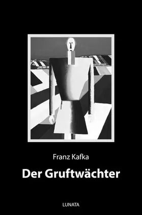Kafka |  Ein Gruftwächter | eBook | Sack Fachmedien