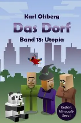 Olsberg |  Das Dorf / Das Dorf Band 18: Utopia | Buch |  Sack Fachmedien