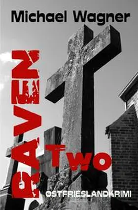 Wagner |  Raven / Raven two | Buch |  Sack Fachmedien