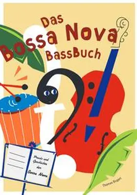 Bugert |  Bossa Nova Bassbuch | Buch |  Sack Fachmedien