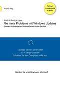 Frey |  Schritt für Schritt in Farbe: Nie mehr Probleme mit Windows Updates | Buch |  Sack Fachmedien