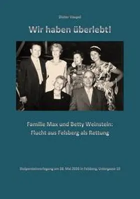 Vaupel |  Wir haben Überlebt! | Buch |  Sack Fachmedien