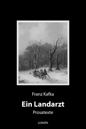 Kafka |  Ein Landarzt | eBook | Sack Fachmedien