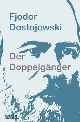 Dostojewski |  Der Doppelgänger | Buch |  Sack Fachmedien