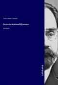 Kürschner |  Deutsche National Litteratur | Buch |  Sack Fachmedien