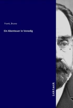Frank |  Ein Abenteuer in Venedig | Buch |  Sack Fachmedien