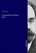 Stoerk |  Zur Methodik des öffentlichen Rechts | Buch |  Sack Fachmedien