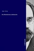 Jäger |  Des Rheinkreises Jubelwoche | Buch |  Sack Fachmedien