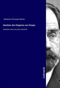 Wieland |  Nachlass des Diogenes von Sinope | Buch |  Sack Fachmedien