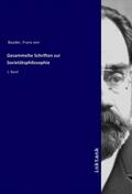 Baader |  Gesammelte Schriften zur Societätsphilosophie | Buch |  Sack Fachmedien