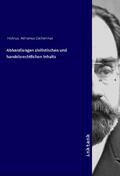Holtius |  Abhandlungen zivilistischen und handelsrechtlichen Inhalts | Buch |  Sack Fachmedien