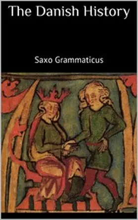 Grammaticus |  The Danish History | eBook | Sack Fachmedien