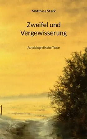 Stark |  Zweifel und Vergewisserung | Buch |  Sack Fachmedien