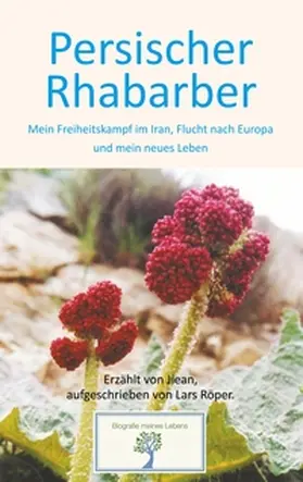 Röper / . |  Persischer Rhabarber | Buch |  Sack Fachmedien