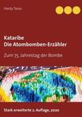 Tasso |  Kataribe - Die Atombomben-Erzähler | Buch |  Sack Fachmedien