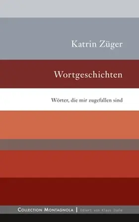 Züger |  Wortgeschichten | Buch |  Sack Fachmedien