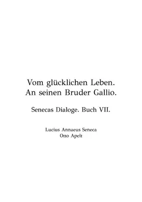 Seneca / Apelt |  Vom Glücklichen Leben | eBook | Sack Fachmedien