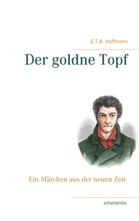 Hoffmann |  Der goldne Topf | Buch |  Sack Fachmedien