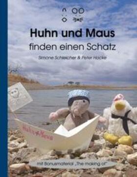 Schleicher / Hocke | Huhn und Maus | Buch | 978-3-7504-0917-0 | sack.de