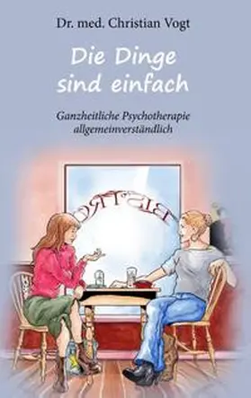 Vogt |  Die Dinge sind einfach | Buch |  Sack Fachmedien