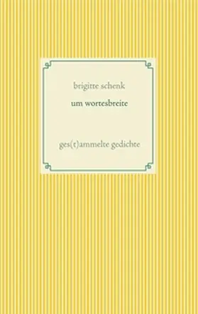 schenk |  um wortesbreite | Buch |  Sack Fachmedien