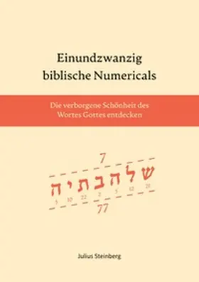 Steinberg |  Einundzwanzig biblische Numericals | Buch |  Sack Fachmedien